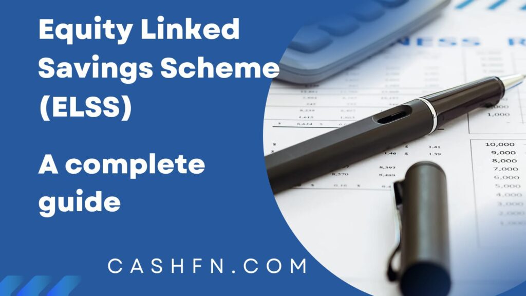 Equity Linked Savings Scheme